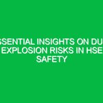 Essential Insights on Dust Explosion Risks in HSE Safety