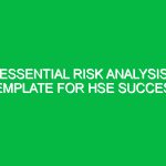 Essential Risk Analysis Template for HSE Success