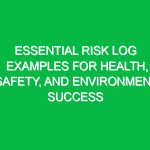 Essential Risk Log Examples for Health, Safety, and Environment Success