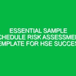 Essential Sample Schedule Risk Assessment Template for HSE Success
