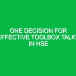 One Decision for Effective Toolbox Talks in HSE