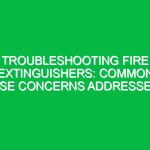 Troubleshooting Fire Extinguishers: Common HSE Concerns Addressed