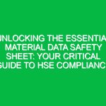 Unlocking the Essential Material Data Safety Sheet: Your Critical Guide to HSE Compliance