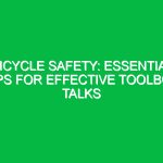 Bicycle Safety: Essential Tips for Effective Toolbox Talks