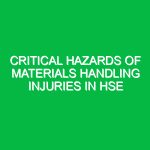 Critical Hazards of Materials Handling Injuries in HSE
