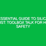 Essential Guide to Silica Dust: Toolbox Talk for HSE Safety
