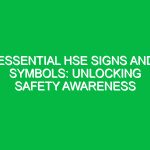 Essential HSE Signs and Symbols: Unlocking Safety Awareness
