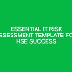 Essential IT Risk Assessment Template for HSE Success
