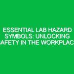 Essential Lab Hazard Symbols: Unlocking Safety in the Workplace