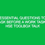 Essential Questions to Ask Before a Work Task: HSE Toolbox Talk