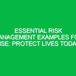 Essential Risk Management Examples for HSE: Protect Lives Today