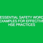 Essential Safety Word Examples for Effective HSE Practices