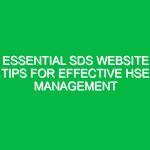 Essential SDS Website Tips for Effective HSE Management