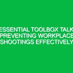 Essential Toolbox Talk: Preventing Workplace Shootings Effectively