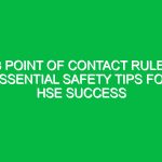 3 Point of Contact Rule: Essential Safety Tips for HSE Success