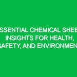 Essential Chemical Sheet Insights for Health, Safety, and Environment