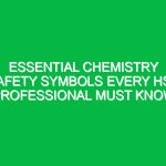 Essential Chemistry Safety Symbols Every HSE Professional Must Know