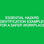 Essential Hazard Identification Examples for a Safer Workplace