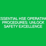 Essential HSE Operating Procedures: Unlock Safety Excellence