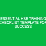 Essential HSE Training Checklist Template for Success