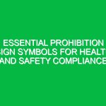 Essential Prohibition Sign Symbols for Health and Safety Compliance