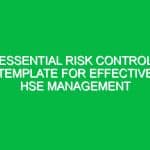 Essential Risk Control Template for Effective HSE Management