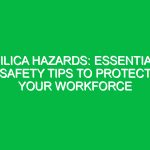 Silica Hazards: Essential Safety Tips to Protect Your Workforce