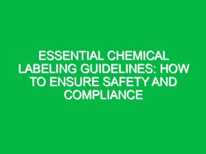 Essential Chemical-Resistant Gloves Guidelines for Maximum Safety