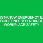 Must-Know Emergency Exit Guidelines to Enhance Workplace Safety
