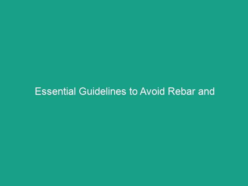 Essential Guidelines to Avoid Rebar and Impalement Hazards on Site