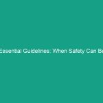 Essential Guidelines: When Safety Can Be Redundant in HSE Practices