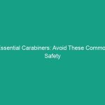 Essential Carabiners: Avoid These Common Safety Risks in HSE