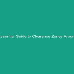 Essential Guide to Clearance Zones Around Machinery: Maintaining Safe Distances