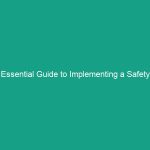 Essential Guide to Implementing a Safety Management System Effectively
