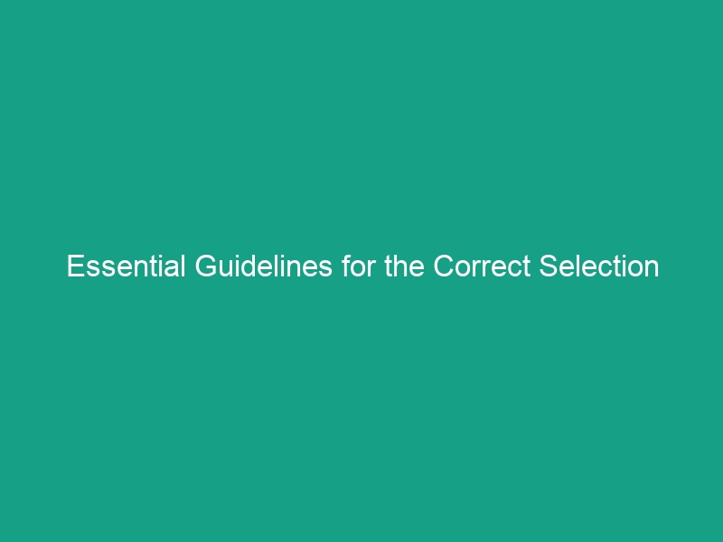 Essential Guidelines for the Correct Selection and Use of Safety Gloves