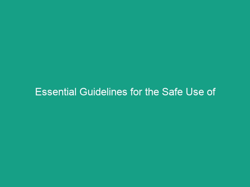 Essential Guidelines for the Safe Use of Extension Cords and Electrical Tools