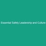 Essential Safety Leadership and Culture Strategies in the Oil and Gas Sector