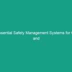 Essential Safety Management Systems for Oil and Gas Projects You Must Know