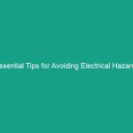 Essential Tips for Avoiding Electrical Hazards During Wet Conditions