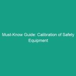 Must-Know Guide: Calibration of Safety Equipment for Accurate Gas Detection