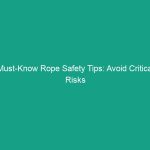 Must-Know Rope Safety Tips: Avoid Critical Risks on the Job Site