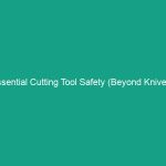 Essential Cutting Tool Safety (Beyond Knives): Saws Guidelines You Need