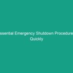 Essential Emergency Shutdown Procedures: Quickly and Safely Stopping Equipment