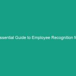 Essential Guide to Employee Recognition for Safety: Rewarding Safe Behaviors