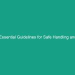 Essential Guidelines for Safe Handling and Storage of Agricultural Chemicals