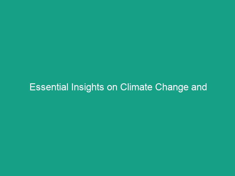 Essential Insights on Climate Change and Occupational Health Risks