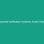 Essential Notification Systems: Avoid Critical HSE Risks Today
