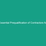 Essential Prequalification of Contractors for Safety: Avoid Costly Risks