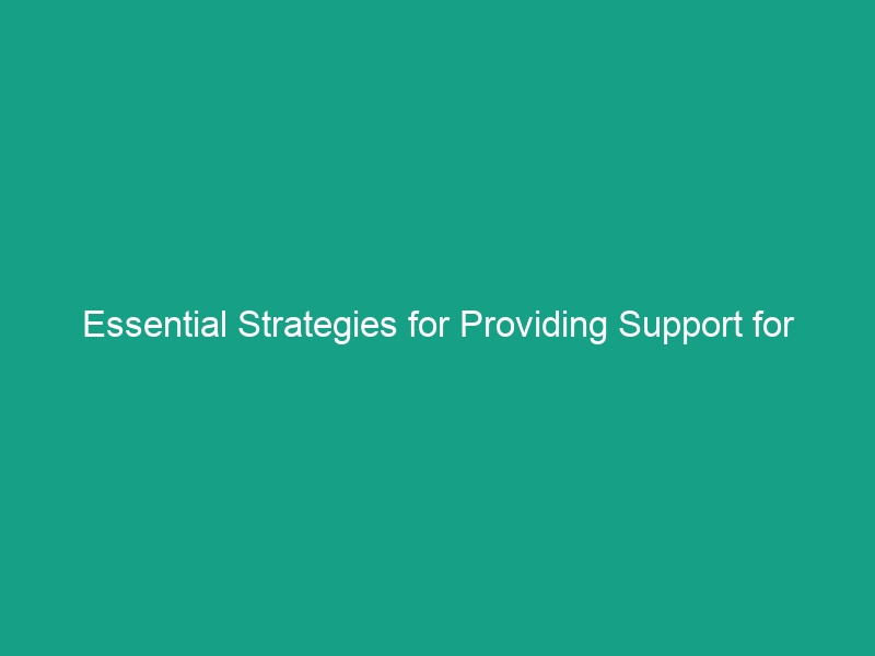 Essential Strategies for Providing Support for Colleagues’ Mental Health