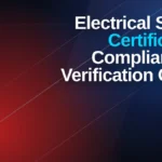 electrical-safety-certificates-compliance-verification-guide